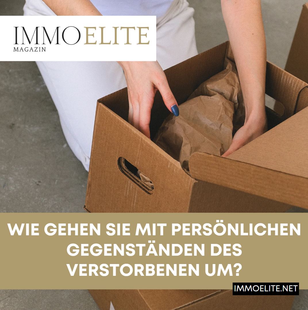 Wie gehen Sie mit persönlichen Gegenständen des Verstorbenen um