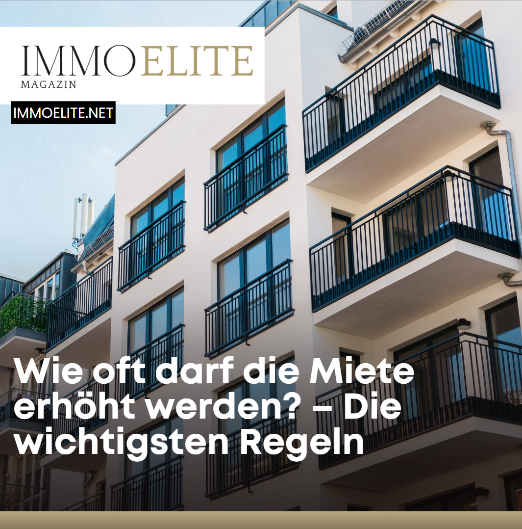 Wie oft darf die Miete erhöht werden – Die wichtigsten Regeln
