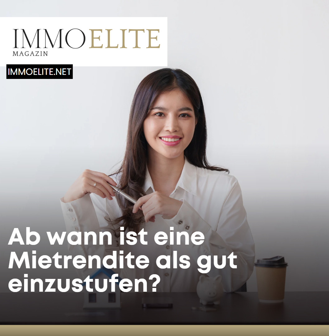 Ab wann ist eine Mietrendite als gut einzustufen