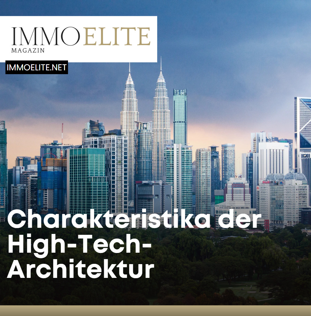 Charakteristika der High-Tech-Architektur