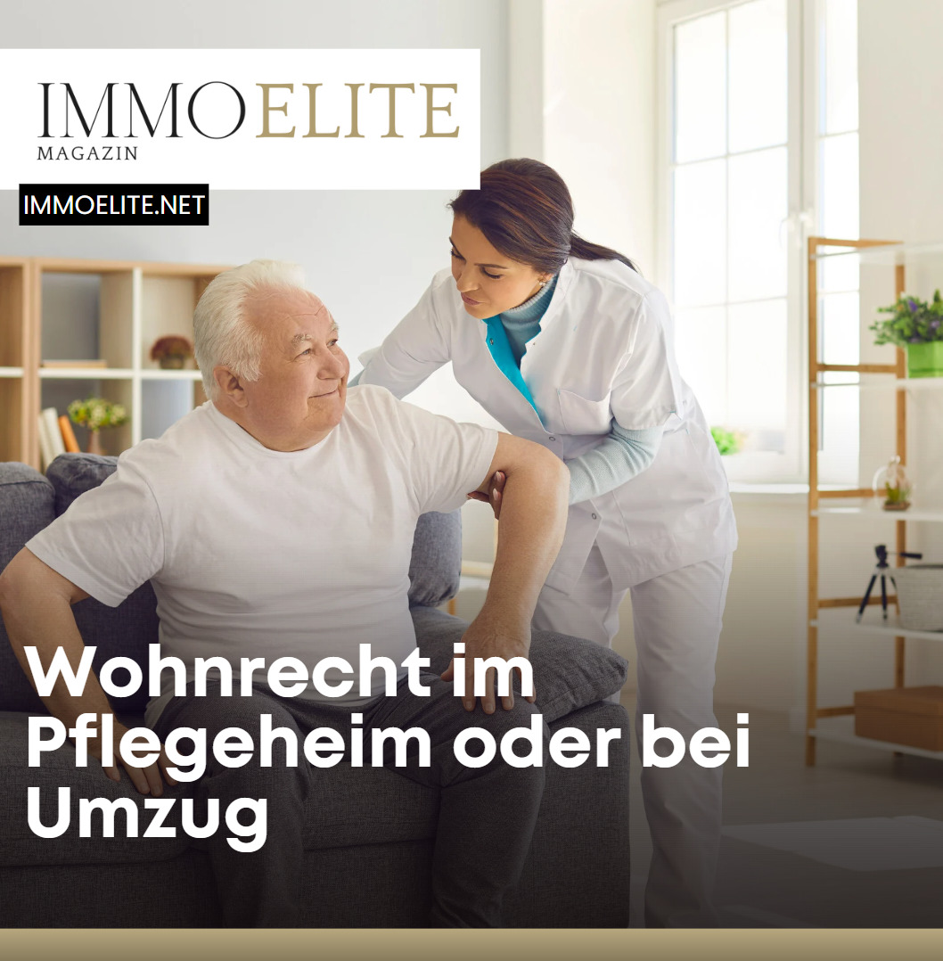 Wohnrecht im Pflegeheim oder bei Umzug
