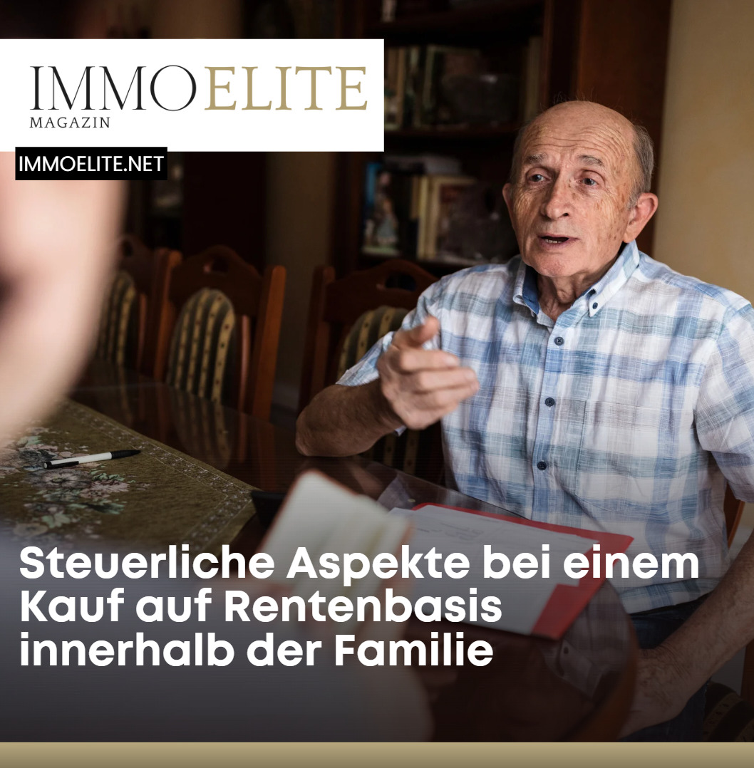 Steuerliche Aspekte bei einem Kauf auf Rentenbasis innerhalb der Familie