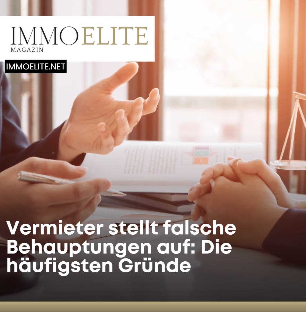 Vermieter stellt falsche Behauptungen auf Die häufigsten Gründe